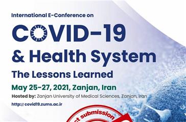 فراخوان تمدید ارسال مقاله همایش بین المللی «کووید 19 و نظام سلامت: درسهای آموخته»