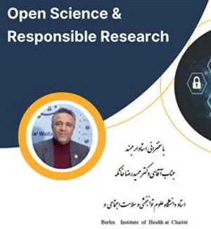 نشست‌ تخصصی با عنوان Open Science and Responsible Research