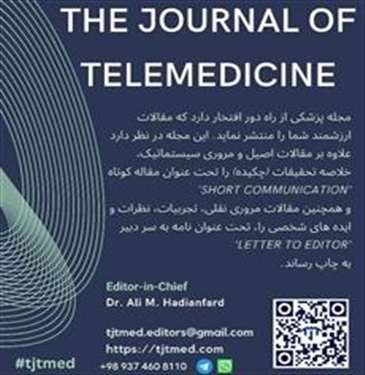 فراخوان پذیرش مقاله در مجله The Journal of Telemedicine دانشگاه علوم پزشکی جندی شاپور اهواز